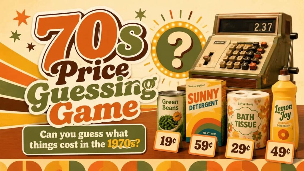 70s Price Guessing Game